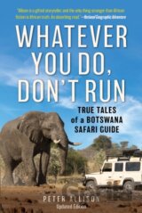 Whatever You Do, Don't Run