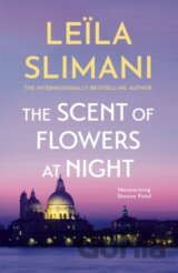 The Scent of Flowers at Night