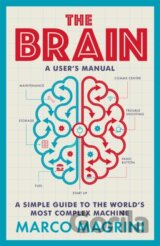 The Brain: A User's Manual