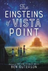 The Einsteins of Vista Point