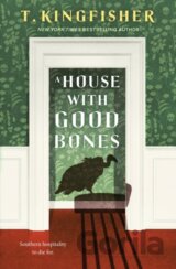 A House With Good Bones