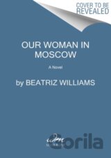Our Woman in Moscow