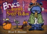 Bruce And The Legend Of Soggy Hollow