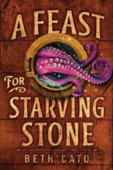A Feast for Starving Stone