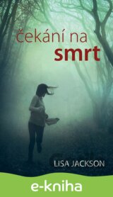Čekání na smrt