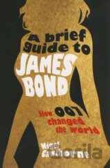 A Brief Guide to James Bond