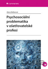 Psychosociální problematika v ošetřovatelské profesi