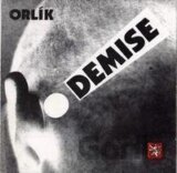 Orlik: Demise!/Remastered