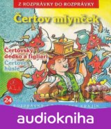 Čertov mlynček, Čertovský dedko a figliari, Čertove husle