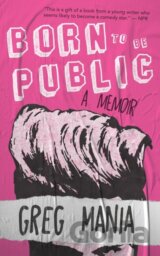 Born to Be Public