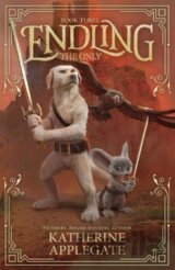 Endling: Book Three: The Only