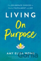 Living On Purpose