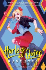 Harley Quinn: Ravenous