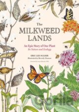 The Milkweed Lands