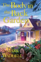 The Body in the Back Garden