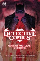 Batman: Detective Comics Vol. 1: Gotham Nocturne: Overture