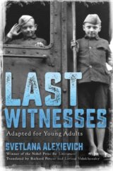 Last Witnesses (Adapted for Young Adults)