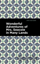 Wonderful Adventures of Mrs. Seacole in Many Lands