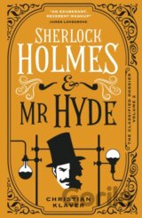 The Classified Dossier - Sherlock Holmes and Mr Hyde