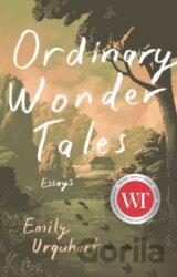 Ordinary Wonder Tales