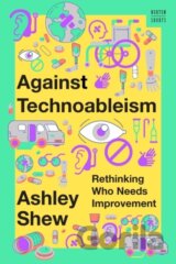 Against Technoableism