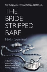 The Bride Stripped Bare