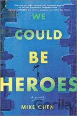 WE COULD BE HEROES