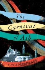 The Carnival Of Ash