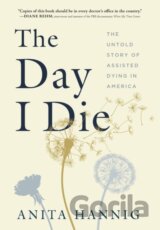 The Day I Die