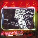 Frank Zappa: Zappa In New York (Remastered 2012)