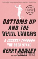Bottoms Up and the Devil Laughs