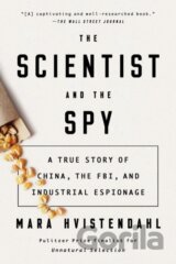 The Scientist and the Spy
