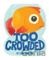 Too Crowded