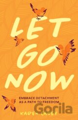 Let Go Now