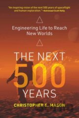 The Next 500 Years