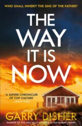 The Way It Is Now