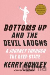 Bottoms Up and the Devil Laughs