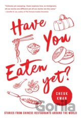 Have You Eaten Yet
