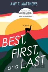 Best, First, and Last