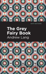 The Grey Fairy Book
