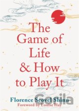 The Game of Life and How to Play It