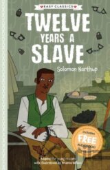 Twelve Years a Slave (Easy Classics)
