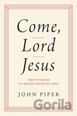 Come, Lord Jesus