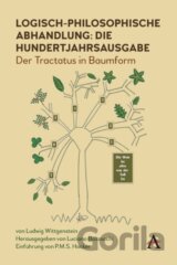 Logisch-philosophische Abhandlung: die Hundertjahrsausgabe