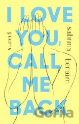 I Love You, Call Me Back
