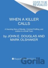 When a Killer Calls