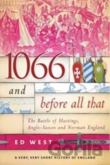 1066 and Before All That