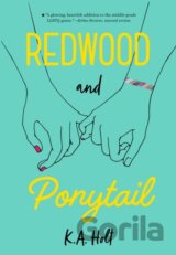 Redwood and Ponytail