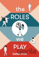 The Roles We Play