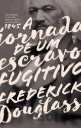 A Jornada de um Escravo Fugitivo